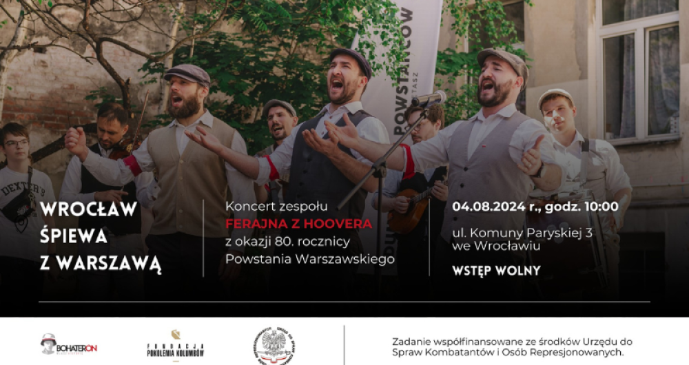 Koncert Ferajny z Hoovera z okazji 80. rocznicy Powstania Warszawskiego