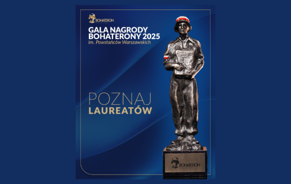Znamy laureatów Nagrody BohaterONy 2025 im. Powstańców Warszawskich!